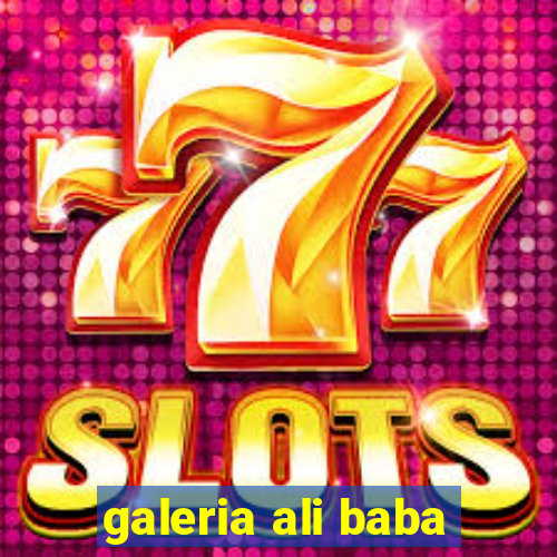 galeria ali baba